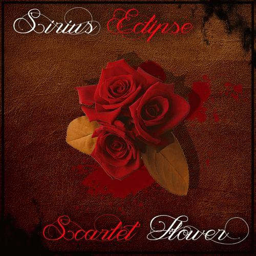 Sirius Eclipse : Scarlet Flower